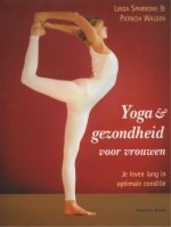 Yoga En Gezondheid Voor Vrouwen - L. Sparrowe