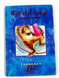 Wie dit leest / Leesboeken D2 - Cor Aarnoutse, Jos van de Wouw