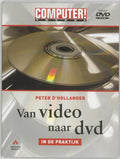 Computer Totaal Van Video Naar Dvd In De Praktijk En Cd - Peter D'Hollander