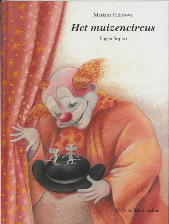 Het Muizencircus - Mariana Fedorova, M. Fedorova
