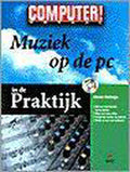 Muziek Op De Pc In De Praktijk - Olivier Deforge