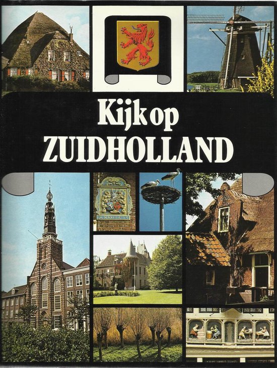 Kijk op Zuid - Holland - Tom Bouws