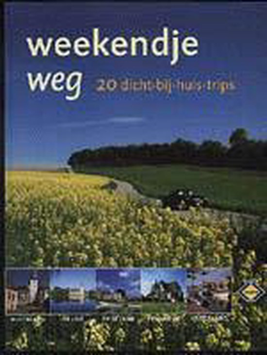 Weekendje Weg - Onbekend