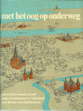 Met het oog op onderweg - Noortje de Roy van Zuydewĳn