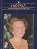 2 Beatrix vorstin van vandaag Oranje - K.A. van den Hoek, Richard F. Kaan