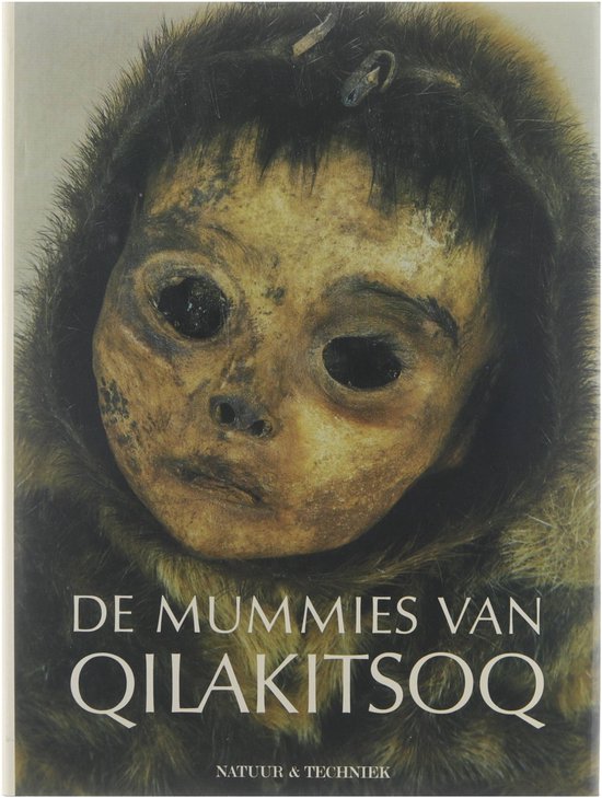 De mummies van Qilakitsoq - Jorgen Melgaard, Jorgen Nordqvist