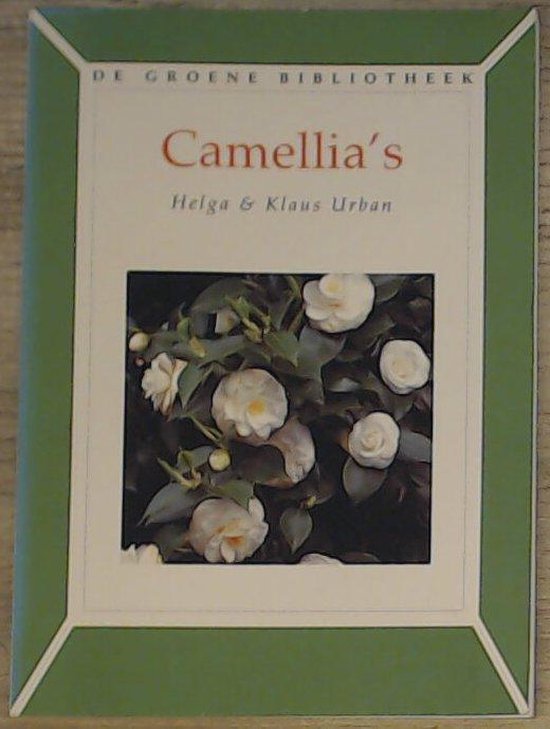 Camelia's.groene bibliotheek - Onbekend, Helga Urban