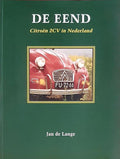 Eend Citroen 2Cv In Nederland - Jan de Lange