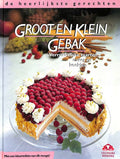 Groot en klein gebak - Annette Wolter, e.a., Odette Teubner (fotografie)