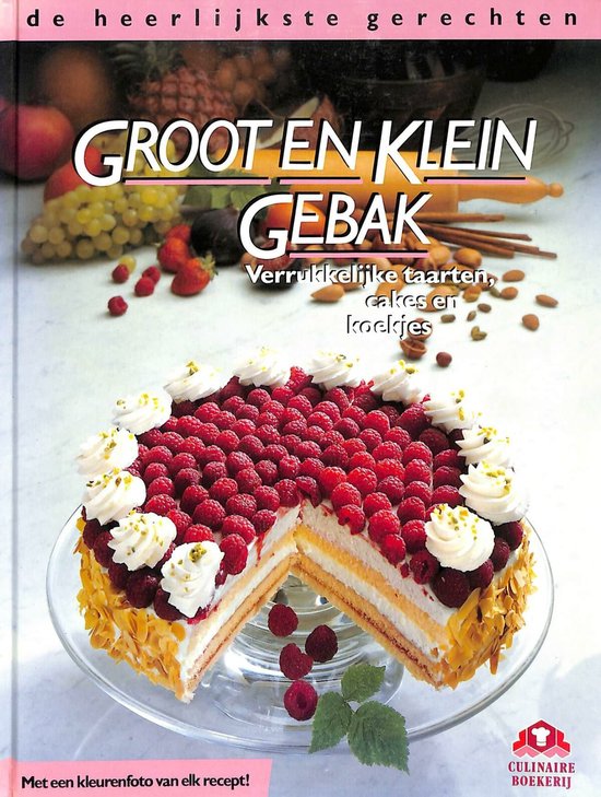 Groot en klein gebak - Annette Wolter, e.a., Odette Teubner (fotografie)