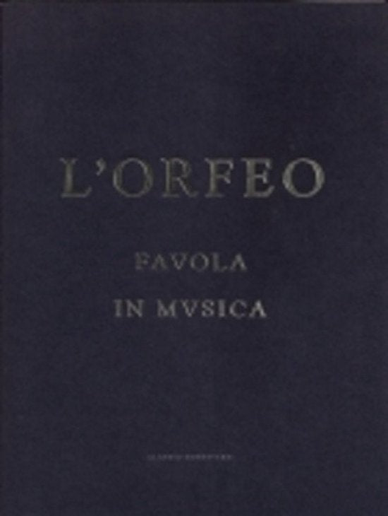 L'Orfeo favola in musica - Claudio Monteverdi
