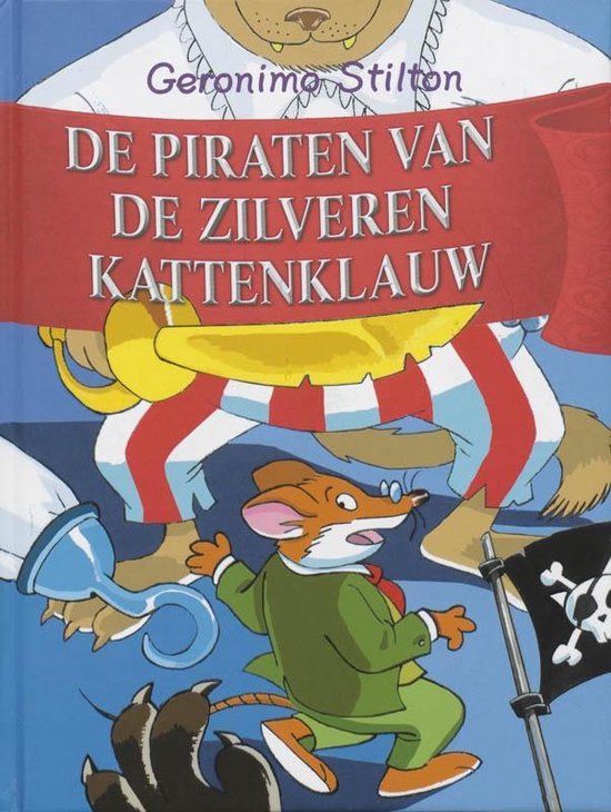 3 - De piraten van de Zilveren Kattenklauw - Geronimo Stilton