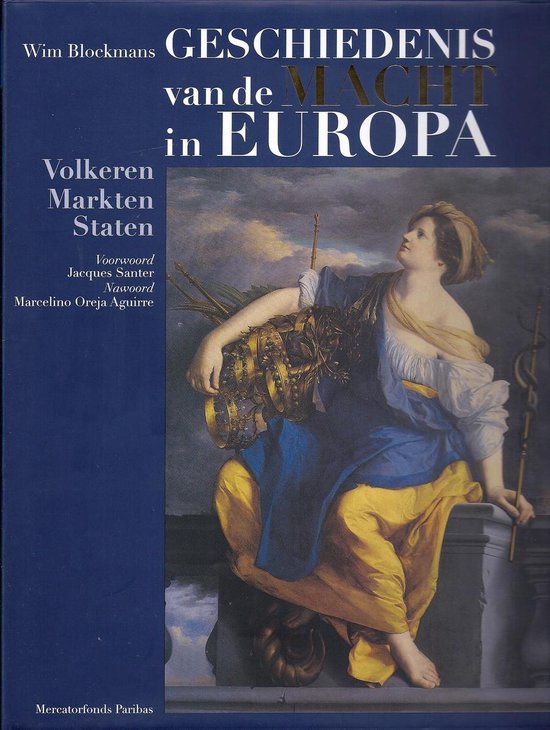 Geschiedenis van de macht in Europa - Wim Blockmans