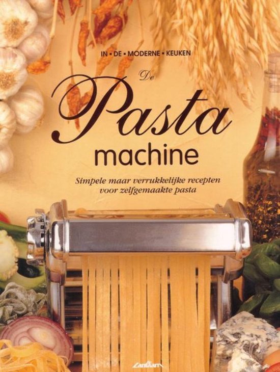In De Moderne Keuken Pastamachine - Onbekend