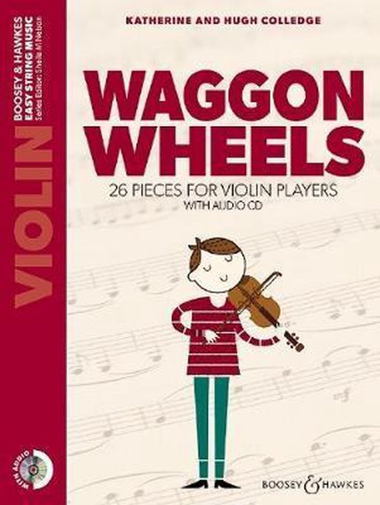 Waggon Wheels - Hugh Colledge, Katherine Colledge
