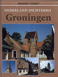 Nederland dichterbij - Groningen - Ton van der Heyden