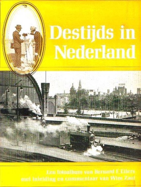 Destijds in Nederland - Eilers