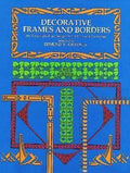 Decorative Frames and Borders - Edmund V. Gillon, Gillon, Edmund V.