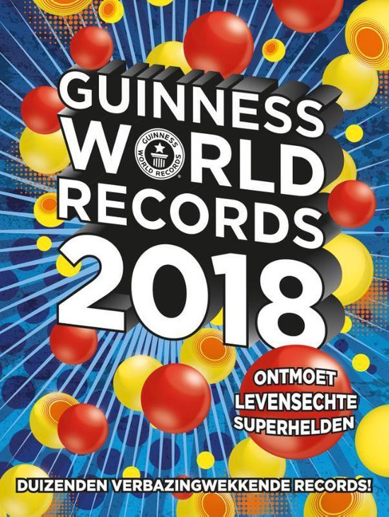 Guinness World Records 2018 - Geen Auteur