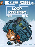 Kleine Robbe 15 - Loop rechtop! - Tome, PHILIPPE. Tome,