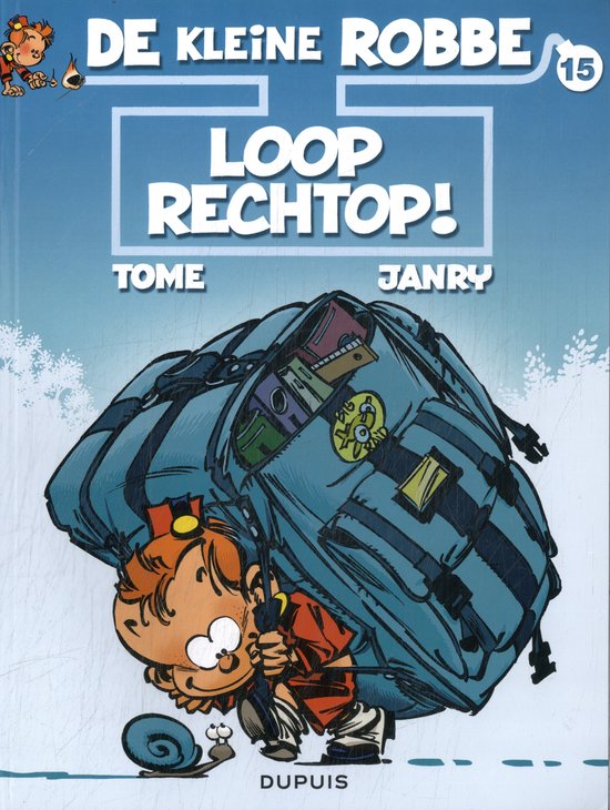 Kleine Robbe 15 - Loop rechtop! - Tome, PHILIPPE. Tome,