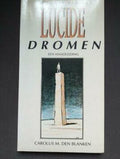KUNST VAN HET LUCIDE DROMEN - Den Blanken