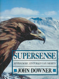 Supersense - John Downer