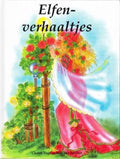 Elfenverhaaltjes - Christl Vogel en Rob van 't Hof