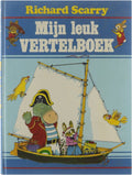 Mijn leuk vertelboek 1 - Scarry Richard Auteur en illustrator 1919 - 1994