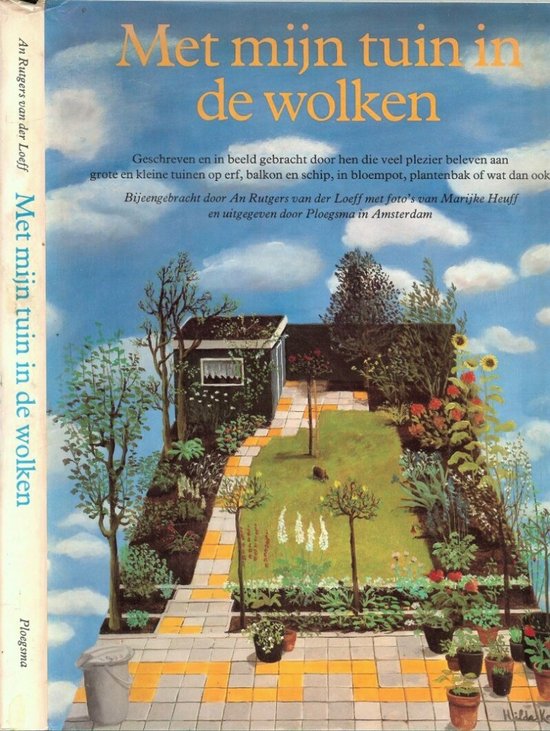 Met mijn tuin in de wolken - An Rutgers - Van der Loeff, Marijke (Ill.) Heuff