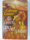 Als veren in het vuur - Catherine Cookson, Joke Westerweel - Ybema