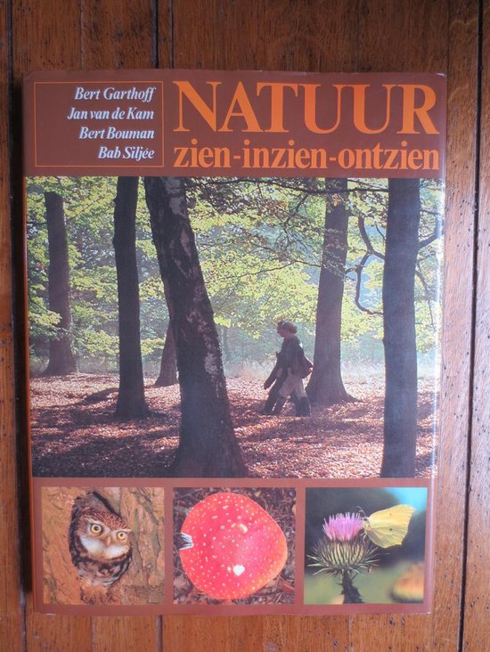 Natuur zien inzien ontzien - Garthoff