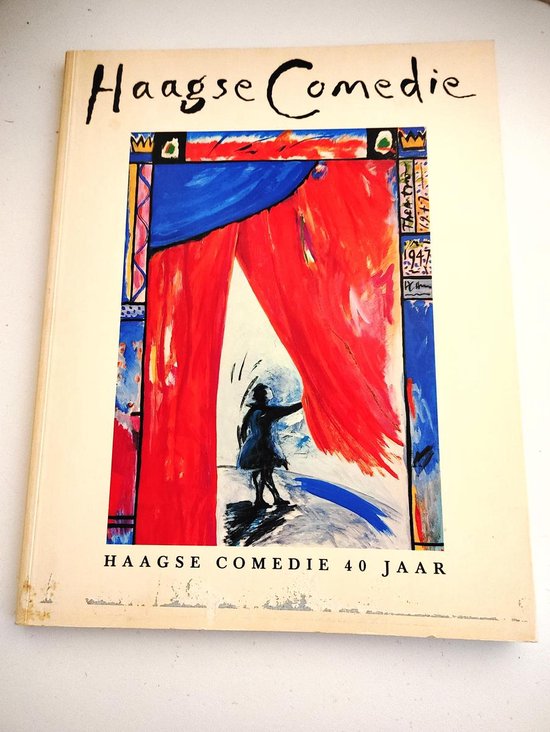 Haagse comedie 40 jaar - F.F.H. Rutten
