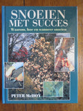 Snoeien met succes - Peter Mchoy