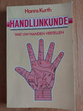 Wat uw handen vertellen - Hanns Kurth