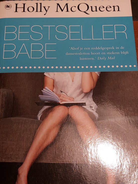 Bestseller babe - Holly McQueen