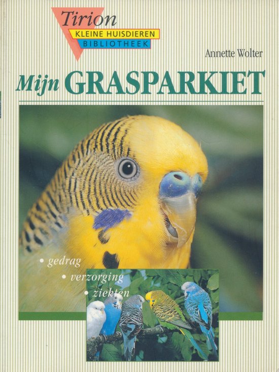 Mijn grasparkiet - Wolter