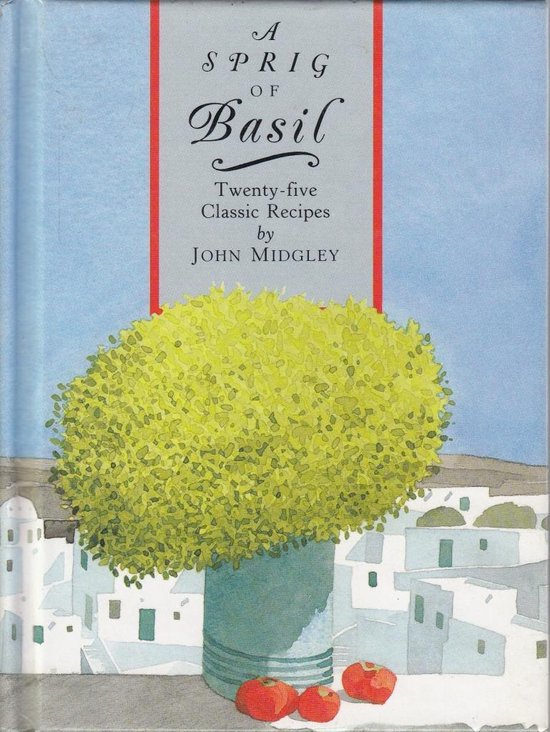 A Sprig of Basil - John Midgley