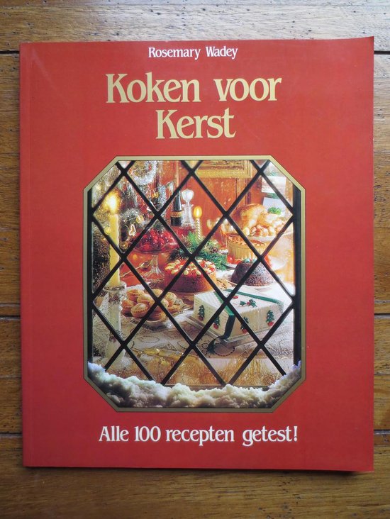Koken voor Kerst - Rosemary Wadey