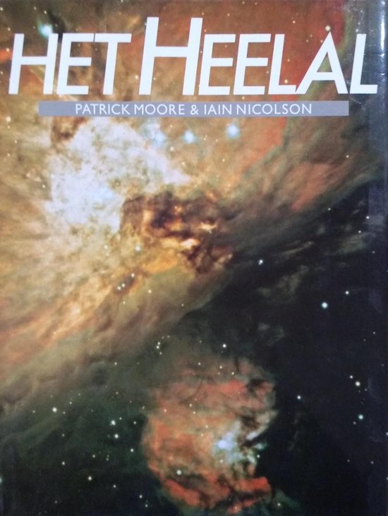 Het heelal - Patrick Moore, Iain Nicolson