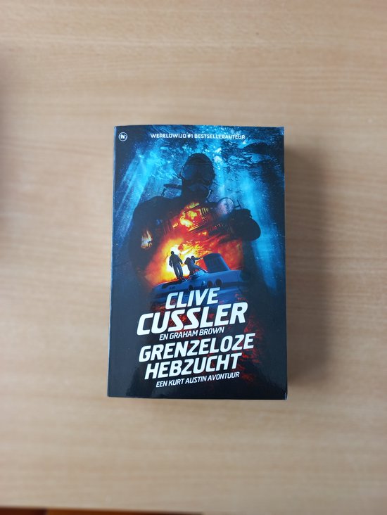 Grenzeloze hebzucht - Clive Cussler - Clive Cussler, Graham Brown