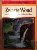 ZWARTE WOUD - Veen