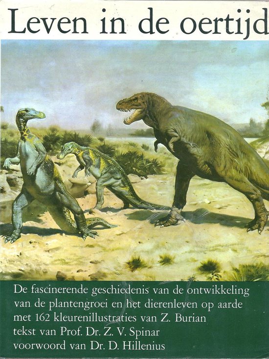 Leven in de oertyd - Spinar, D. Hillenius
