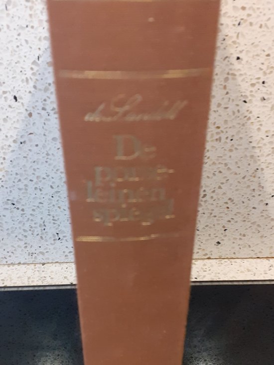 Porseleinen spiegel - Olaf J. de Landell, Olaf J de Landell
