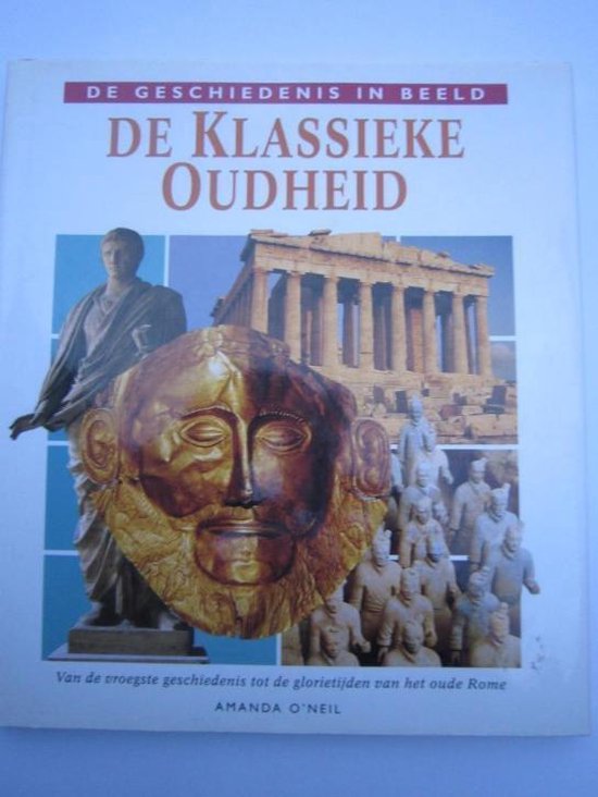 De klassieke oudheid - Amanda O'Neil