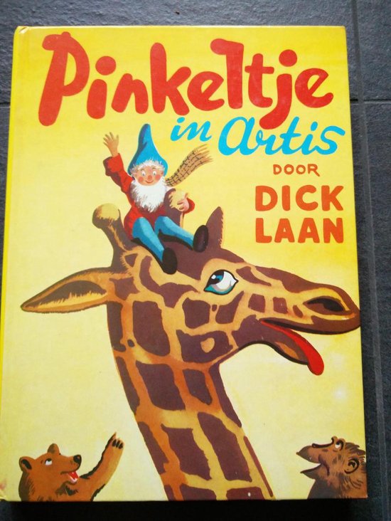 Pinkeltje in artis - Dick Laan