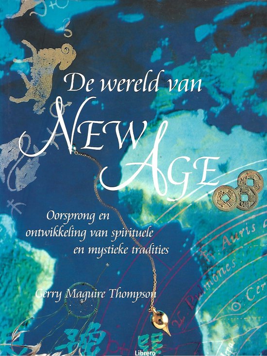 De wereld van de New Age - Gerry Macguire Thompson