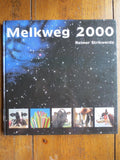 Melkweg 2000 - Reimer Strikwerda