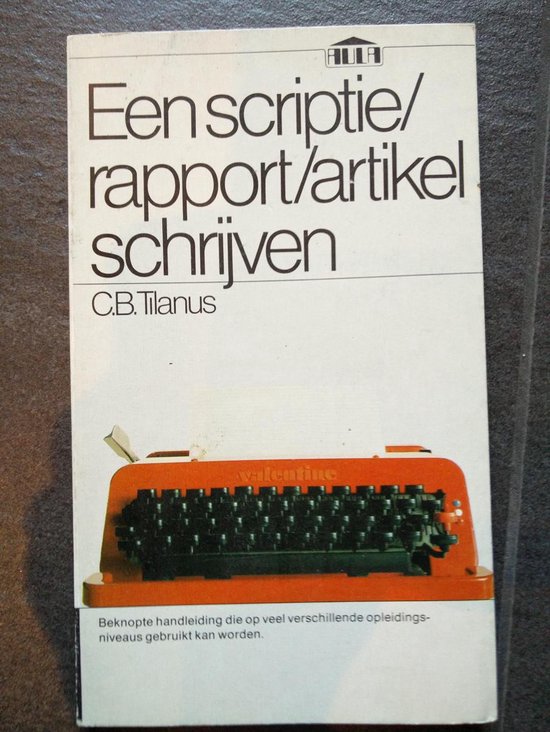 Scriptie rapport artikel schryven - C.B. Tilanus