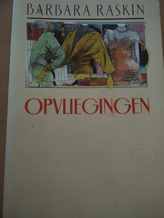 Opvliegingen - Barbara Raskin